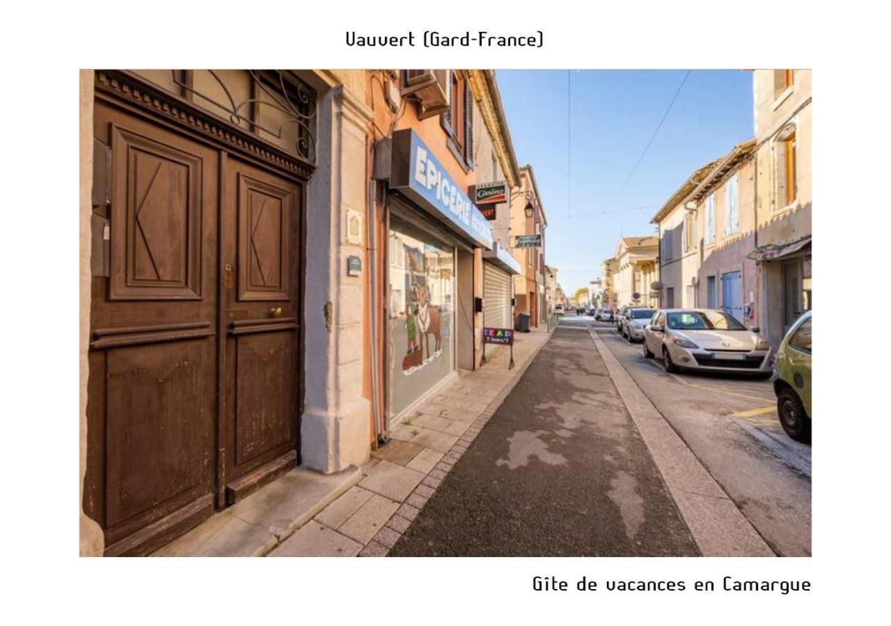Gite De Vacances En Camargue ☆☆Nn Vauvert Zewnętrze zdjęcie